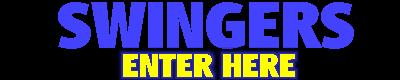 Swingers Enter Here
